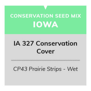 IA 327 Conservation Cover (CP43 Prairie Strips - Wet 20/20)