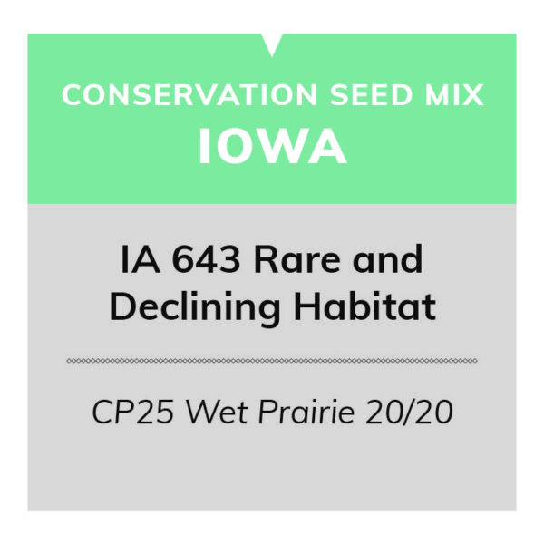 IA 643 Rare and Declining Habitat (CP25 Wet Prairie 20/20)