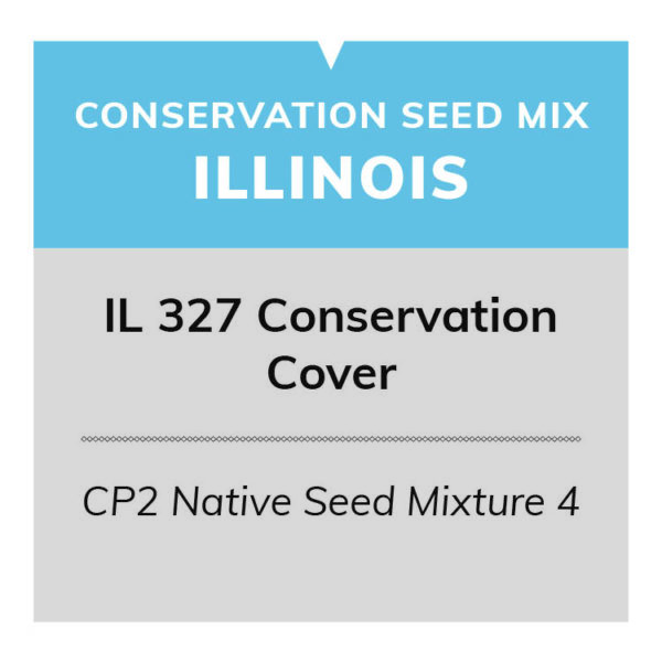 IL 327 Conservation Cover (CP2 Native Seed Mixture 4)