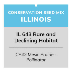 IL 643 Rare and Declining Habitat (CP42 Mesic Prairie - Pollinator 10/10)