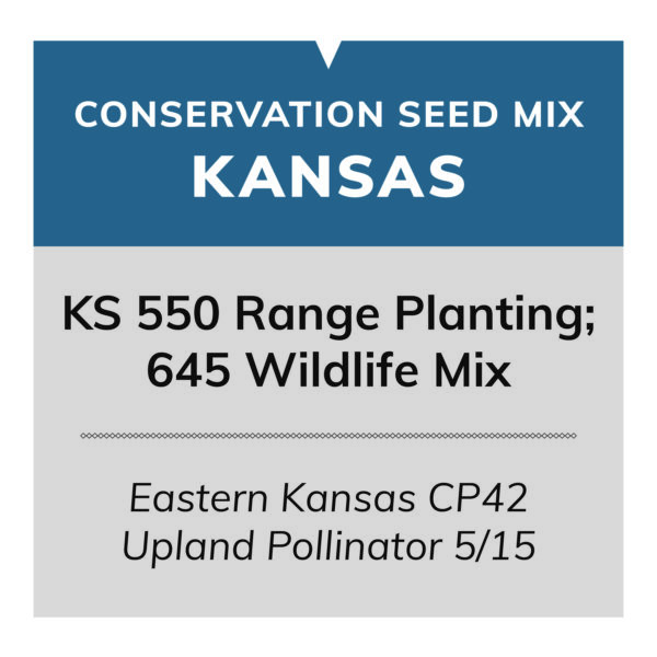 KS 550 Range Planting; 645 Wildlife Mix (Eastern Kansas CP42 Upland Pollinator 5/15)