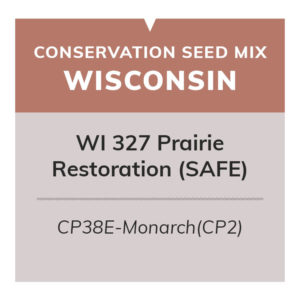 WI 327 Prairie Restoration (SAFE): CP38E-Monarch(CP2)
