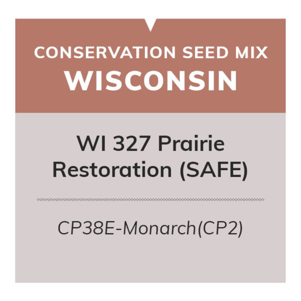 WI 327 Prairie Restoration (SAFE): CP38E-Monarch(CP2)